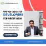 Find Top Dedicated Developers For Hire in India Find Top Dedicated Developers For Hire in India
