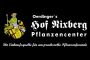 Oerdinger Hof Nixberg Pflanzencenter
