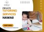 Private Tutoring Services Hawaii Private Tutoring Services Hawaii