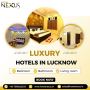 Best Family Hotels in Charbagh,Lucknow for a Comfortable Sta