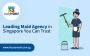 Leading Maid Agency Singapore You Can Trust