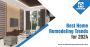 Best Home Remodeling Trends for 2024