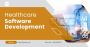 Advanced Healthcare Software Development Solutions