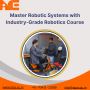 Master Robotic Systems with Industry-Grade Robotics Course