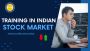 Expert Training in Indian Stock Market Boost Your Trading Sk