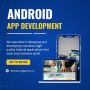 Android App Development Company