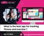 Which apps work the best for tracking exercise and fitness Which apps work the best for tracking exercise and fitness