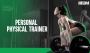 Start Your Journey as a Personal Physical Trainer with IIFEM