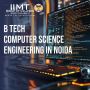 B.Tech Computer Science Engineering in Noida