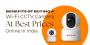 Benefits of Buying a Wi-Fi CCTV Camera at Best Prices Online