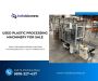 Used Plastic Processing Machinery for Sale  
