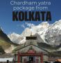 Chardham Yatra Package from Kolkata - Spiritual Journey to t
