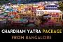 Chardham Yatra from Bangalore: Set on a Sacred Adventure