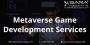  Developing a Customized Metaverse Games 