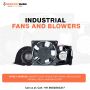 Industrial Fans and Blowers
