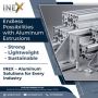 Best Aluminium Extrusion Manufacturer in india