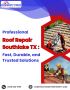 Professional Roof Repair Southlake TX 