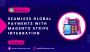Seamless Global Payments with Magento Stripe Integration 