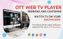 Rebrand and Customise your OTT Web TV Player Now Rebrand and Customise your OTT Web TV Player Now