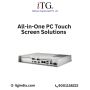 ITG India: All-in-One PC Touch Screen Solutions