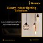 Luxury Indoor lighting Solutions | Illuminee