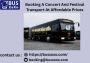 Booking A Concert And Festival Transport At Affordable Price