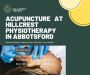 Acupuncture at Hillcrest Physiotherapy In Abbotsford