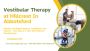 Vestibular Therapy at Hillcrest In Abbotsford