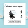 How to Put a Lumbar Pillow Behind Your Back While Sitting?