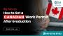 How to Get a Canadian Work Permit After Graduation