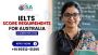 Minimum IELTS Score to Work in Australia & Get PR in 2025 | 