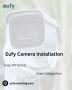 Step-by-Step Eufy Camera Installation for Smart Home Securit