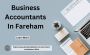 Find Skilled and Experienced Accountants in Fareham Find Skilled and Experienced Accountants in Fareham
