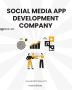 Top-Notch Social Media App Development Company in USA