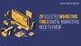 20 Selected Marketing Tools Digital Marketers Need To Know
