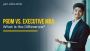 PGDM vs. Executive MBA: What is the Difference?