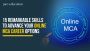 15 Remarkable Skills To Advance Your Online MCA Career Optio