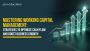Mastering Working Capital Management: Strategies to Optimize