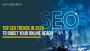 Top SEO Trends in 2025 to Boost Your Online Reach
