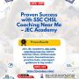 Proven Success with SSC CHSL Coaching Near Me – JEC Academy