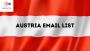 Buy Authentic Austria Email List for Business Growth