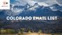 Buy Colorado Email List for Targeted Marketing Success