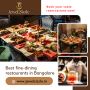 Best fine-dining restaurants in Bangalore | JewelSizzle