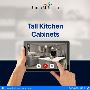 Tall Kitchen Cabinets - Maximize Storage with Tall Cabinets