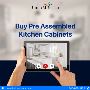 Buy Pre Assembled Kitchen Cabinets