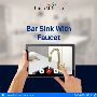 Bar Sink with Faucet for Small Kitchen Spaces