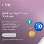 Build Your Own Stablecoin – Fast, Secure & Regulation-Ready