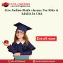 Live Online Math classes For Kids & Adults in USA