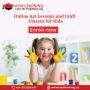 Online Art Lessons and Craft Classes for Kids Online Art Lessons and Craft Classes for Kids