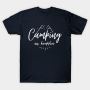 Best camping in new hampshire T-Shirt